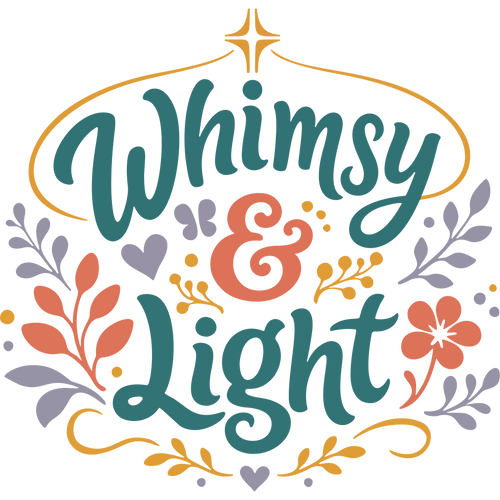 Whimsy and Light